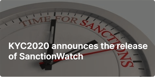 KYC2020 announces the release of SanctionWatch
